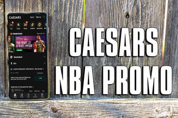 Caesars NBA Promo: $1,250 First Bet On Caesars This Weekend