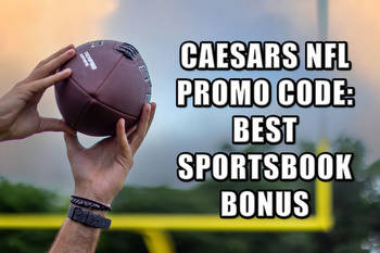 Caesars NFL Promo Code: Best Sportsbook Bonus