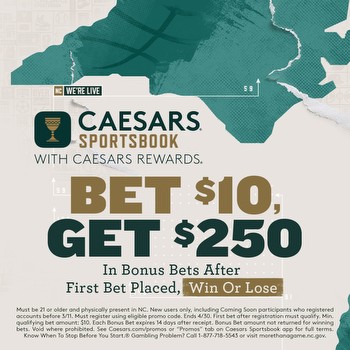Caesars North Carolina: Get $250 in bonus bets with $10 wager