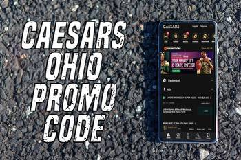 Caesars Ohio promo code: get $100 head start bonus for upcoming launch day