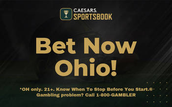 Caesars Ohio Promo Code: Get your first cash bet on them!