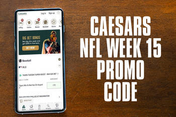 Caesars promo code AMNYFULL: NFL Week 15 top bonuses