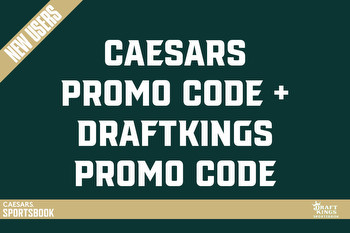 Caesars Promo Code + DraftKings Promo Code Activate $1,200 NBA Bonuses