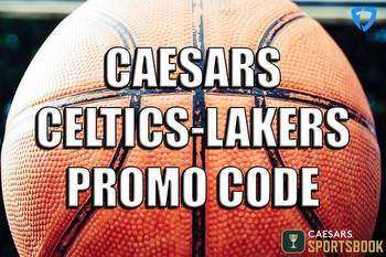 Caesars promo code for Lakers vs. Celtics drives big first bet offer