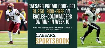 Caesars promo code for MNF: $1,250 first-bet insurance for Eagles vs. Commanders