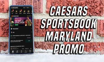Caesars Sportsbook Maryland Promo: 2 Great Offers This Weekend