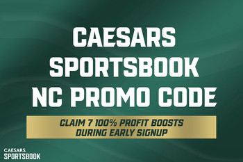 Caesars Sportsbook NC Promo Code NEWSWKDBL: Sign Up for 7 Profit Boosts