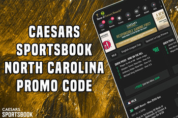 Caesars Sportsbook NC Promo Code NEWSWKNC: Grab $250 Bonus With $10 Bet