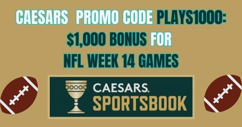 Caesars Sportsbook NFL promo code PLAYS1000: $1,000 bonus