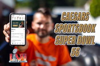 Caesars Sportsbook NY promo code: Super Bowl 56 bonuses, free bets, deposit matches