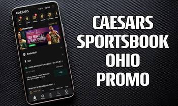 Caesars Sportsbook Ohio Promo Code: Final Week to Get Pre-Launch Bonus