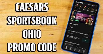 Caesars Sportsbook Ohio Promo Code: Get Ready for March Madness With Awesome Bonus Now