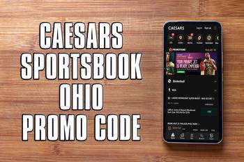 Caesars Sportsbook Ohio promo code is best way to bet Tuesday NBA, CBB