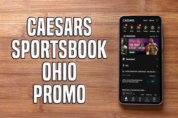 Caesars Sportsbook Ohio promo: top bonus for Thursday night action