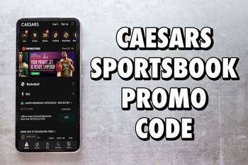 Caesars Sportsbook promo code: $1,500 first bet on Caesars for weekend tournament games