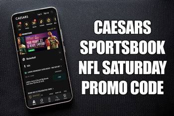 Caesars Sportsbook promo code activates $1,250 bonus for Saturday NFL