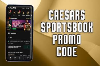 Caesars Sportsbook promo code: Claim Sunday NFL, MLB with $1,250 first bet on Caesars