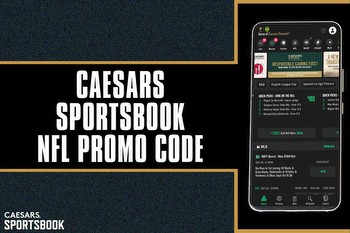 Caesars Sportsbook promo code CLEV1000: Get $1,000 Sunday bet for any NFL game