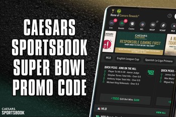 Caesars Sportsbook promo code CLEV1000: Get $1k first bet, Super Bowl boosts