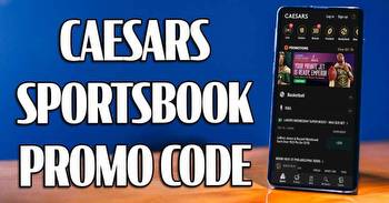 Caesars Sportsbook Promo Code Gives Players $1,250 First Bet on Caesars