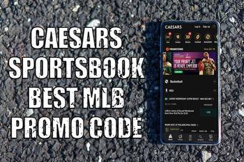 Caesars Sportsbook promo code is best MLB playoffs bet