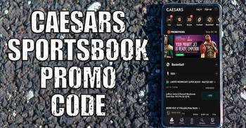 Caesars Sportsbook Promo Code: March Madness Offers, MA Go-Live Bonus