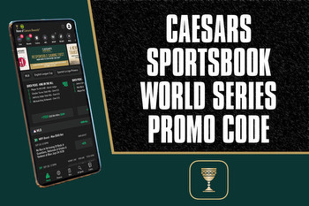 Caesars Sportsbook Promo Code NEWSWK1000: Get $1,000 World Series, NBA Bet