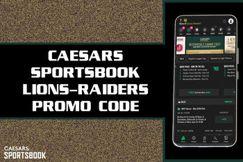 Caesars Sportsbook Promo Code NEWSWK1000: Lock-In $1K Lions-Raiders MNF Bet