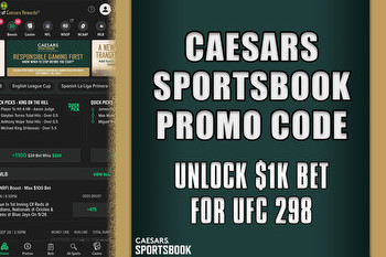 Caesars Sportsbook Promo Code NEWSWK1000: Place $1,000 Bet on UFC 298, NBA