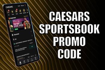 Caesars Sportsbook promo code: Start week with huge first bet bonus in your state
