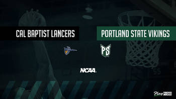 Cal Baptist Vs Portland State NCAA Basketball Betting Odds Picks & Tips