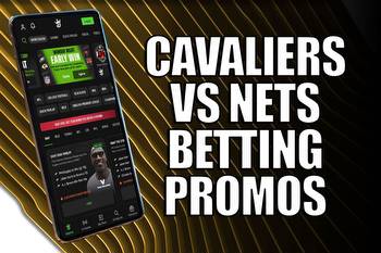 Cavaliers-Nets betting promos: Top offers for NBA opener