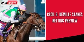Cecil B. DeMille Stakes Betting Preview