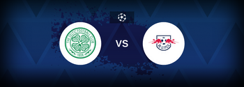 Celtic vs RB Leipzig Betting Odds, Tips, Predictions, Preview
