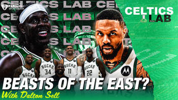 Celtics and Bucks the Beasts of the East