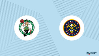 Celtics vs. Nuggets Prediction: Expert Picks, Odds, Stats and Best Bets