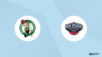 Celtics vs. Pelicans Prediction: Expert Picks, Odds, Stats and Best Bets