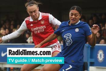 Chelsea v Arsenal Women's Super League kick-off time, TV channel, live stream