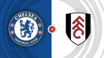 Chelsea vs Fulham Prediction and Betting Tips