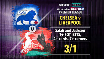 Chelsea vs Liverpool 3/1 #PickYourPunt: Salah and Jackson 1+ SOT, BTTS, 4+ cards, 7+ corners on Betfred