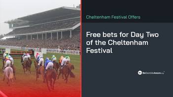 Cheltenham Betting Offers & Free Bets For Day Two