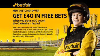 Cheltenham Festival free bets: Get £40 welcome bonus to spend on horse racing with Betfair