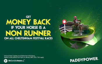 Cheltenham Festival: Paddy's Non Runner Money Back All races