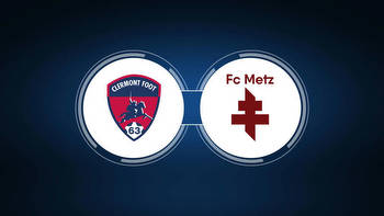 Clermont Foot 63 vs. FC Metz: Live Stream, TV Channel, Start Time
