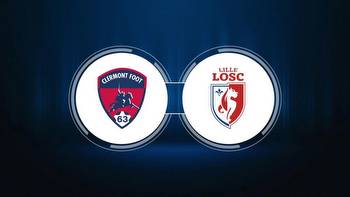Clermont Foot 63 vs. Lille OSC: Live Stream, TV Channel, Start Time