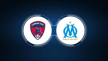 Clermont Foot 63 vs. Olympique Marseille: Live Stream, TV Channel, Start Time