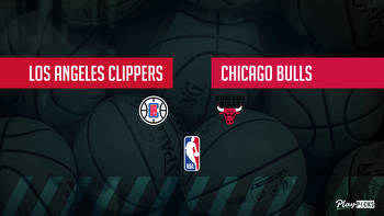 Clippers Vs Bulls NBA Betting Odds Picks & Tips