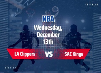 Clippers vs Kings Predictions & Betting Tips for the NBA game