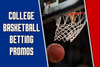 College Basketball Betting Promos: Claim the 6 Best Offers on March Madness