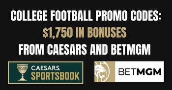 College football promo codes: $1,750 from Caesars and BetMGM